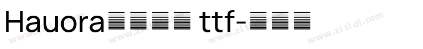 Hauora字体下载 ttf字体转换